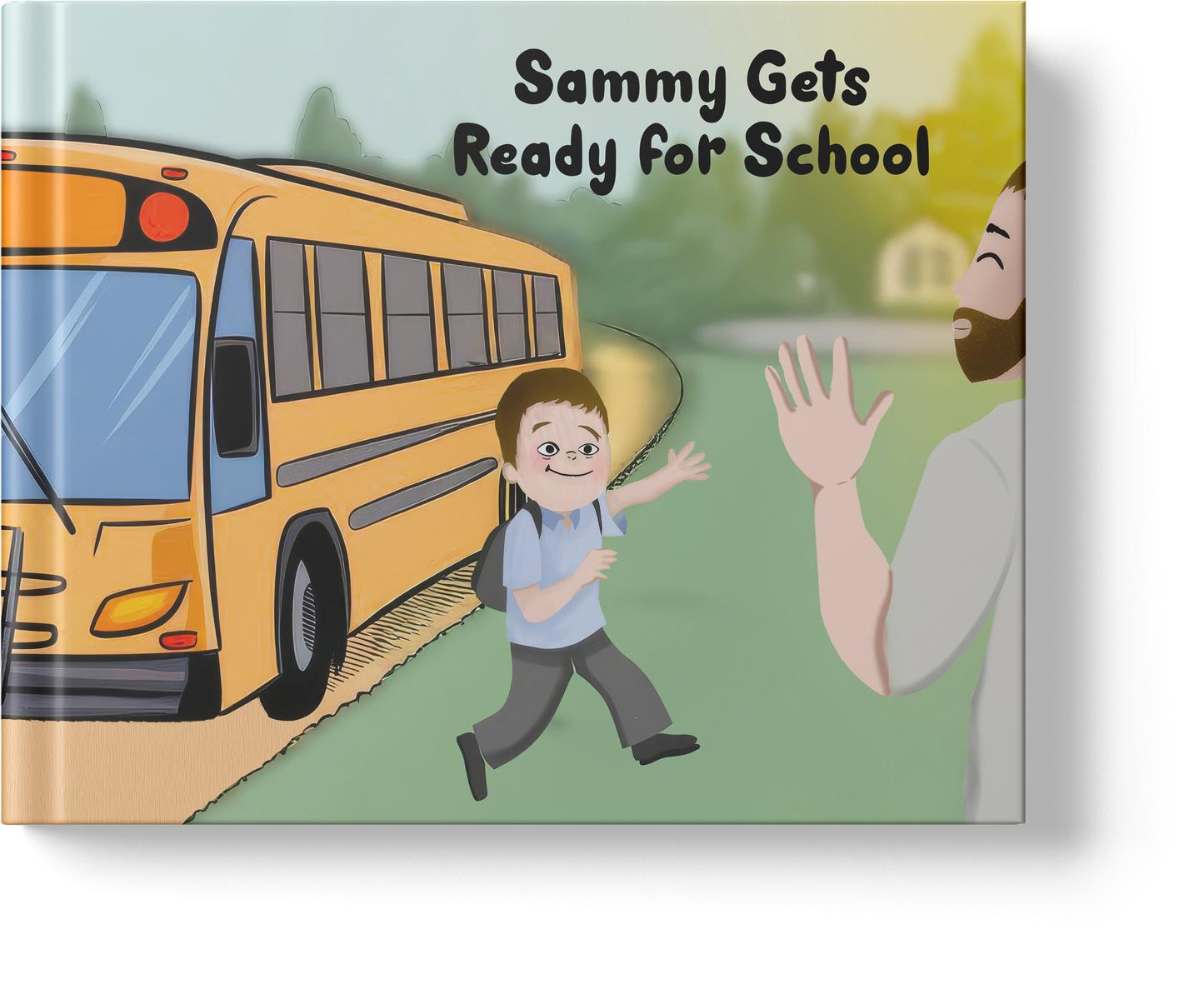 Sammy Gets Ready for School